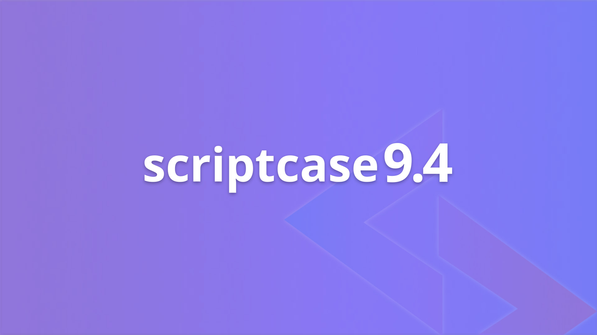 scriptcase 9.4